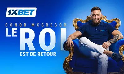 Le roi est de retour Conor McGregor devient le nouvel ambassadeur de 1xBet